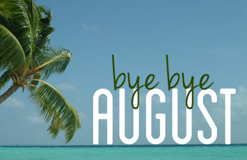 Good Bye August