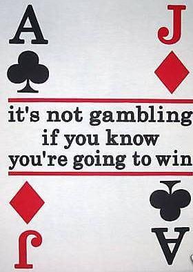 Gambling saying interpreted