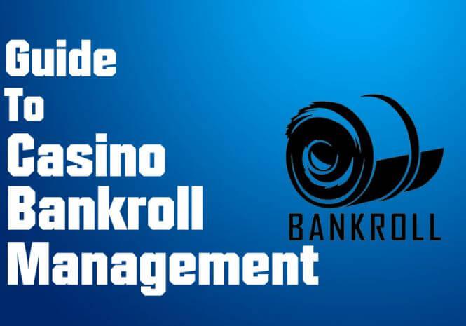 how to mange your casino bankroll